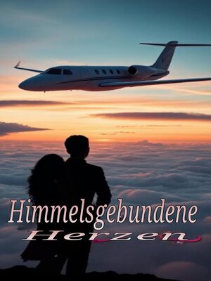 cover image of Himmelsgebundene Herzen
